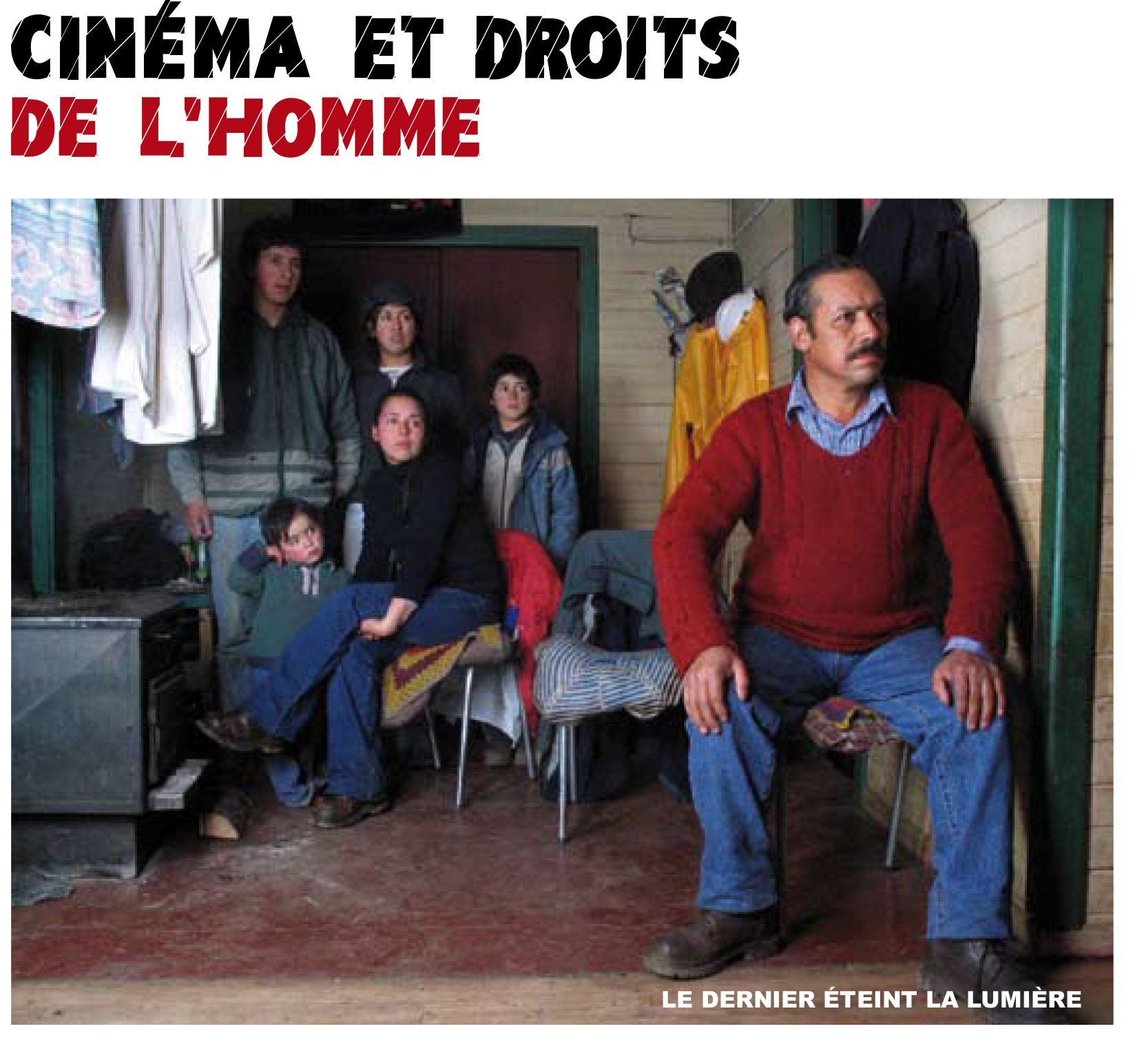 Cinema et droits de l'homme - FCEN 2007