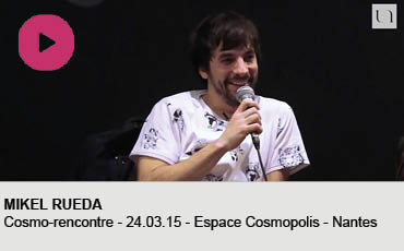 MIKEL RUEDA COSMORENCONTRE