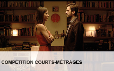 COMPETITION COURTS METRAGES