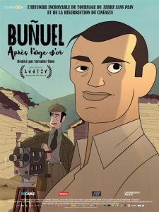 Buñuel en el laberinto de las tortugas / Buñuel après l'Age d'or de Salvador Simó (2019)