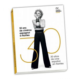 Livre "30 ans de Cinéma espagnol à Nantes"