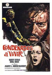 Affiche "Condenadosa vivir" (1971)