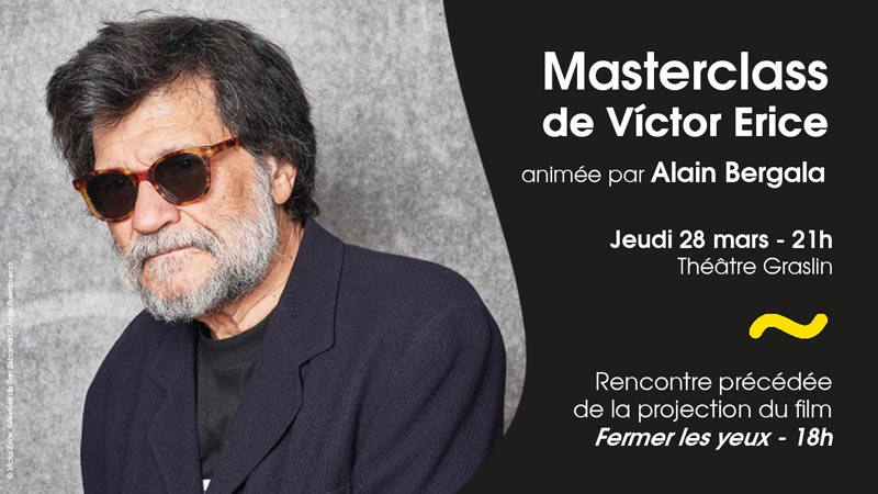 Masterclass de Víctor Erice animée para Alain Bergala & projection de "Fermer les yeux" - FCEN 2024